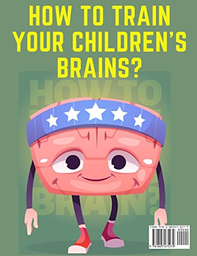 Mind Training Games for Children: Training the Mind's Eye, and Developing the Observation, Develop the Sense of Touch, Training the Ear, Training the Sense of Sight, The Sense of Taste and Smell