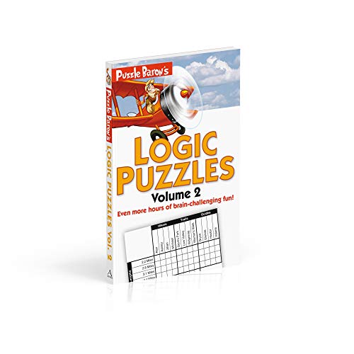 Puzzle Baron's Logic Puzzles, Volume 2: More Hours of Brain-Challenging Fun!
