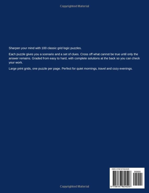 Logic Puzzles for Adults: Classic Grid Deduction Brain Teasers Graded Easy to Hard for Seniors, Teens, and Sharp Minds