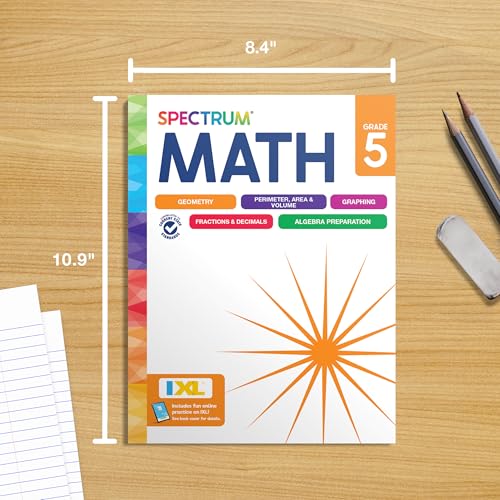 Spectrum 5th Grade Math Workbooks, Mathematics Activity Book for Kids Ages 10-11, Geometry, Fractions, Decimals, Algebra Prep, and More, Classroom and Homeschool Curriculum