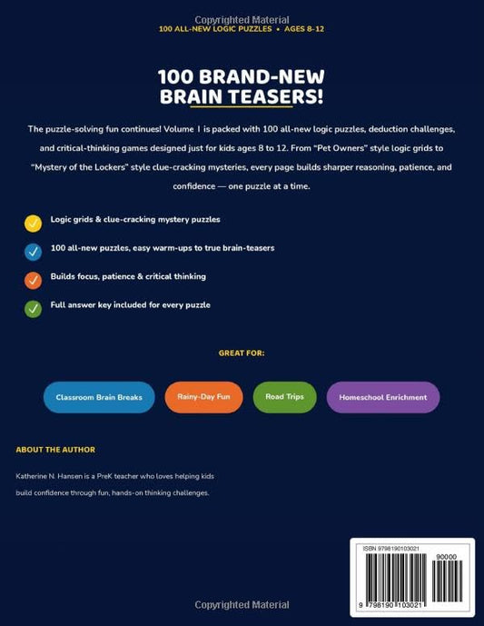Logic Puzzles for Smart Kids: Deduction Challenges, Brain Games, and Critical Thinking for Ages 8-12 Years Old (Activity Books for Kids)