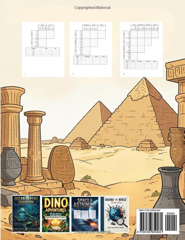 Ancient Civilizations 76 Logic Puzzles to Sharpen Your Focus: Logic Puzzle Book for Adults (The Logic Puzzle Collection)