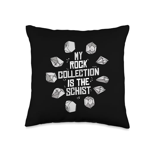 Best Rocks And Minerals Kit Guide Collection Gifts My Rock Collection is The Schist Geologist Mineral Collector Throw Pillow, 16x16, Multicolor - size: 16x16