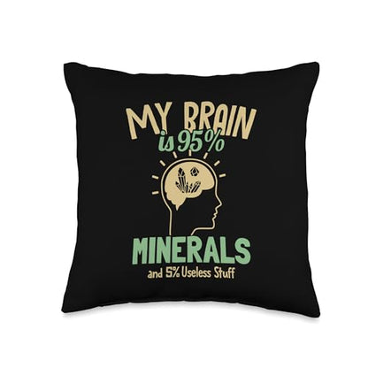 Best Rocks And Minerals Kit Guide Collection Gifts My Brain is 95% Geologist Mineral Collector Throw Pillow, 16x16, Multicolor - size: 16x16