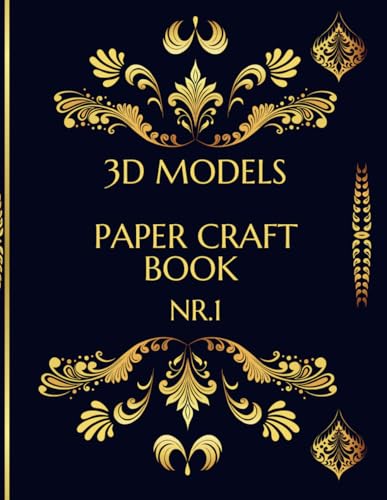 3D Models Paper Craft Book. Enchanting 3D Paper Sculptures: Unicorn, Sun, Wings: Unique DIY Decor and Gifts - Craft Stunning 3D Paper Models with ... Craft Stunning 3D Paper Models for Home Decor