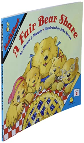 A Fair Bear Share: A Fun Math Story About Counting and Regrouping for Kids (Ages 6-10) (MathStart 2, 1)