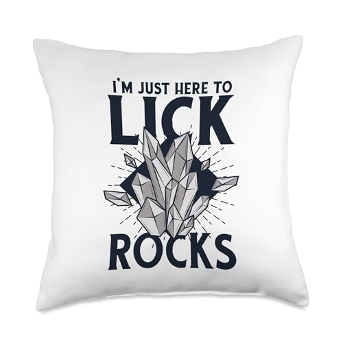 Best Rocks And Minerals Kit Guide Collection Gifts Just Here to Lick Rocks Geologist Mineral Collector Throw Pillow, 18x18, Multicolor - size: 18x18