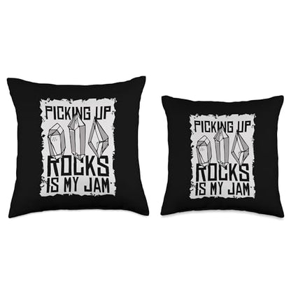 Best Rocks And Minerals Kit Guide Collection Gifts Picking Up Rocks is My Jam Geologist Mineral Collector Throw Pillow, 18x18, Multicolor - size: 18x18
