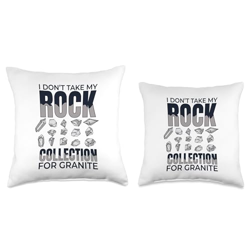 Best Rocks And Minerals Kit Guide Collection Gifts I Don't Take My Rock Collection for Granite Geologist Throw Pillow, 18x18, Multicolor - size: 18x18