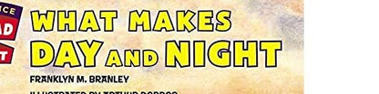 What Makes Day and Night: An Illustrated Nonfiction Book About Earth's Rotation with Experiments for Kids (Ages 4-8) (Let's-Read-and-Find-Out Science 2)