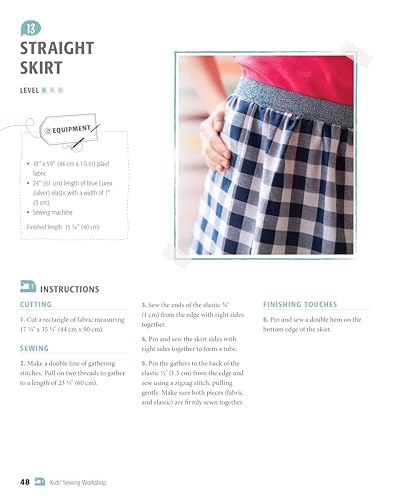 Kids' Sewing Workshop: 26 Projects for Young Makers (Landauer) Learn-to-Sew Projects Kids Ages 7-12 Will Love to Make, Wear, and Use - Clothes, Bracelets, Bags, and More