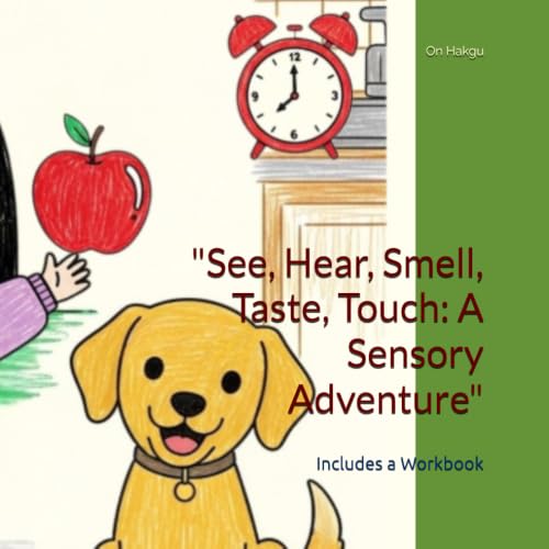 "See, Hear, Smell, Taste, Touch: A Sensory Adventure": 다섯가지 감각- 활동지 포함