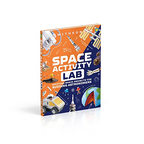 Space Activity Lab: Exciting Space Projects for Budding Astronomers