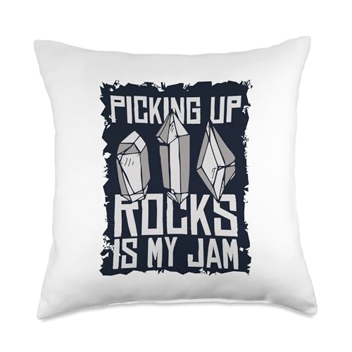 Best Rocks And Minerals Kit Guide Collection Gifts Picking Up Rocks is My Jam Geologist Mineral Collector Throw Pillow, 18x18, Multicolor - size: 18x18