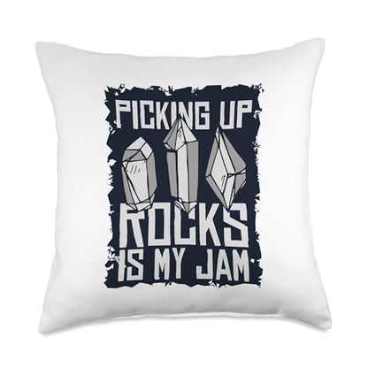 Best Rocks And Minerals Kit Guide Collection Gifts Picking Up Rocks is My Jam Geologist Mineral Collector Throw Pillow, 18x18, Multicolor - size: 18x18