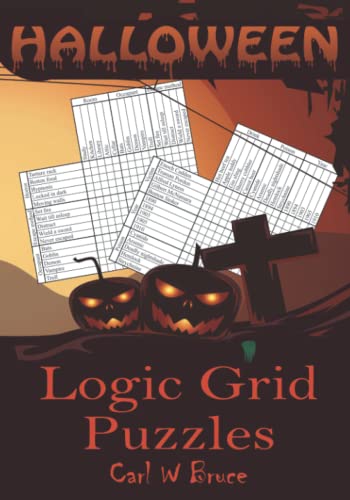 Halloween Logic Grid Puzzles (Logic Puzzles)