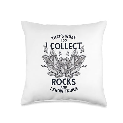 Best Rocks And Minerals Guide Kit Collection Gifts I Collect Rocks and I Know Things Mineral Collector Throw Pillow, 16x16, Multicolor - size: 16x16