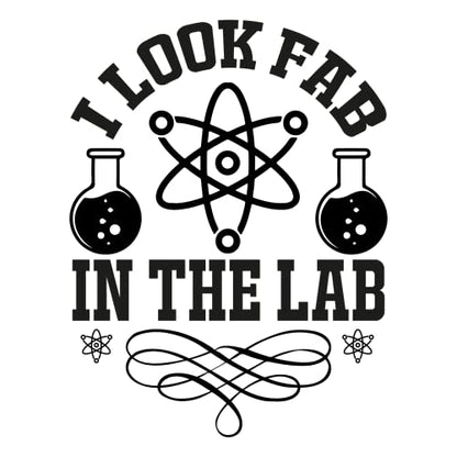 SEC Apparel Science Iron On Patches Decals Transfers Applique Letters for t Shirts Fabric Clothing | (I Look fab in The lab) - style: I look fab in the lab
