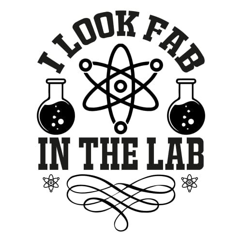 SEC Apparel Science Iron On Patches Decals Transfers Applique Letters for t Shirts Fabric Clothing | (I Look fab in The lab) - style: I look fab in the lab