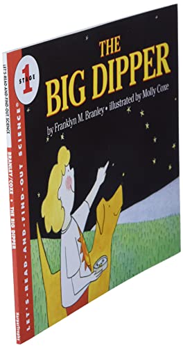The Big Dipper: An Award-Winning Illustrated Guide to Stargazing and the Night Sky for Kids (Ages 4-8) (Let's-Read-and-Find-Out Science 1)