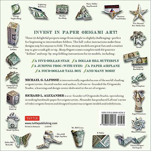 Money Origami Kit: Make the Most of Your Dollar: Origami Book with 60 Origami Paper Dollars, 21 Projects and Instructional Video Downloads