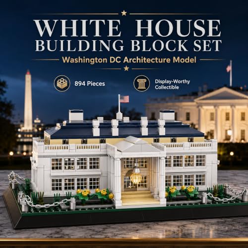 White House Architecture Building Blocks Set 894 PCS Washington D.C. Landmark Model Kit for Adults Teens United States Capitol Souvenir Gift Educational Construction Toy for Home Office Decor - style: White House