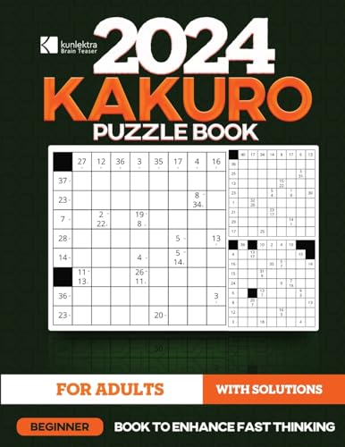 Kunlektra Brain Teaser 9 x 9 Kakuro Puzzle Book For Adults: Beginner's Math Game to Enhance Fast Thinking | Solution Included |