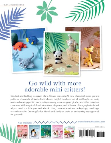 More Adorable Mini Animals to Crochet (Dover Crafts: Crochet)