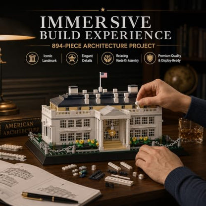 White House Architecture Building Blocks Set 894 PCS Washington D.C. Landmark Model Kit for Adults Teens United States Capitol Souvenir Gift Educational Construction Toy for Home Office Decor - style: White House