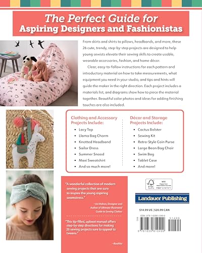 Kids' Sewing Workshop: 26 Projects for Young Makers (Landauer) Learn-to-Sew Projects Kids Ages 7-12 Will Love to Make, Wear, and Use - Clothes, Bracelets, Bags, and More