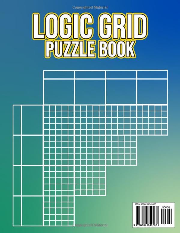Brainy Logic Grid Puzzles for Adults: Fun and Challenging Logic Puzzles with Deductive Reasoning Games Brain Training and Critical Thinking Activities