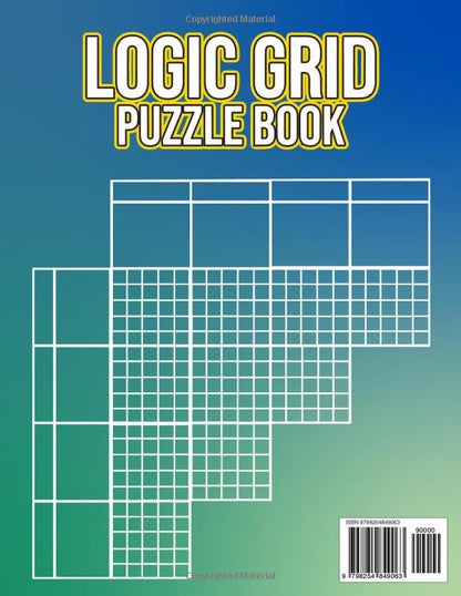 Brainy Logic Grid Puzzles for Adults: Fun and Challenging Logic Puzzles with Deductive Reasoning Games Brain Training and Critical Thinking Activities