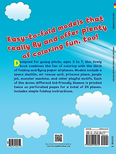 Whoosh! Easy Paper Airplanes for Kids: Color, Fold and Fly! 24 Fun, Easy-to-Fold Origami and Papercraft Projects With Simple Step-by-Step Instructions (Dover Kids Activity Books)