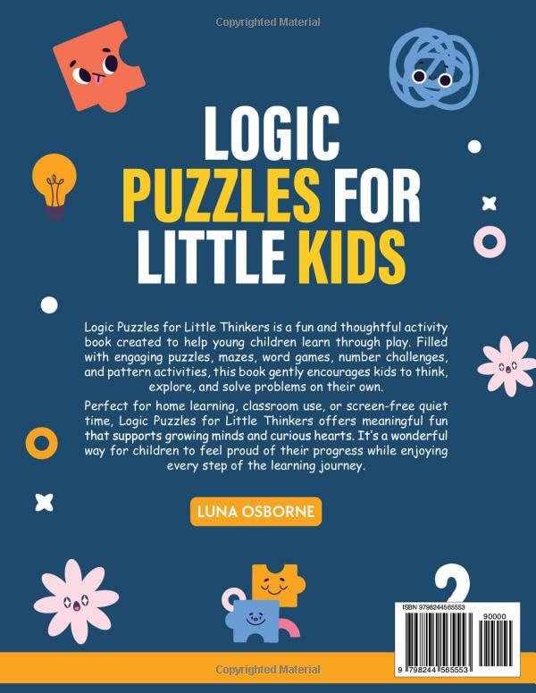 Logic Puzzles for Little kids: A Fun Learning Journey with Mazes, Math, Words, Shapes, and Thinking Games