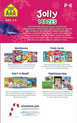 School Zone Jolly Mazes Workbook: 48 Pages, Preschool, Kindergarten, Holiday, Christmas, Maze Puzzles, Problem-Solving, Stickers, Ages 3 to 6 (Jolly Little Busy Book Series)