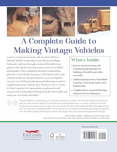Making Toys, Revised Edition: Heirloom Cars and Trucks in Wood (Fox Chapel Publishing) Complete Guide with a Step-by-Step Peterbilt Project and Detailed Plans for a Ford Model A, 1932 Buick, and More