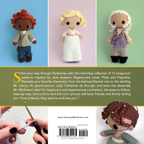 Pride and Prejudice Amigurumi: 12 Austen Characters to Crochet (Dover Crafts: Crochet)