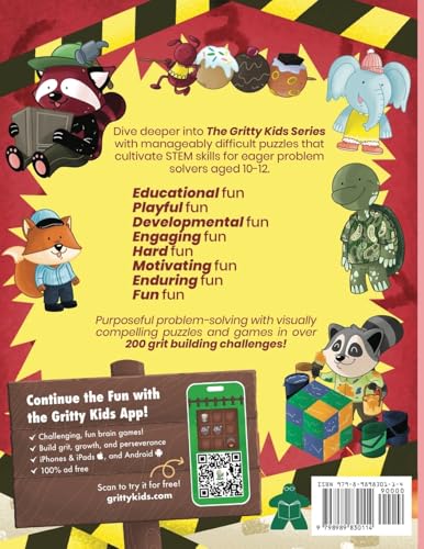 The Hardest Logic Workbook for Gritty Kids: Spatial Reasoning, Math Puzzles, Word Games, Logic Problems, Focus Activities, Two-Player Games. (Develop ... & STEM Skills in Kids Ages 10, 11, 12.)