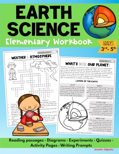 Elementary Earth Science Workbook: Reading passages, diagrams, activity pages, and experiments about Earth, Weather, and Space for Grades 3-5 (Science Workbooks for Kids)