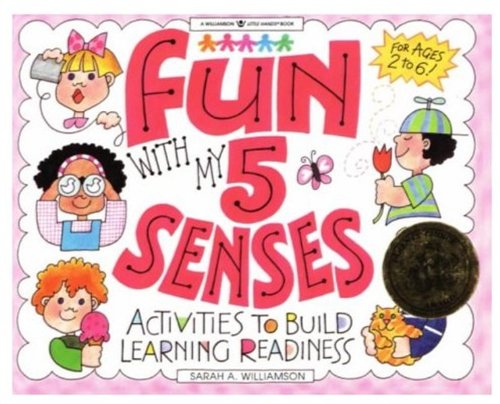 Fun With My 5 Senses