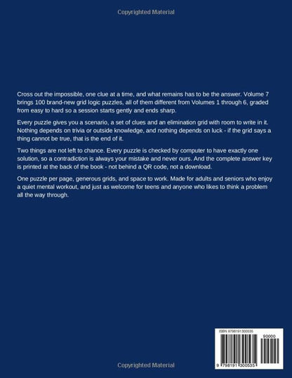 Logic Puzzles for Adults Volume 7: Cross Out the Impossible One Clue at a Time Until Only the Answer Remains, No Guessing for Sharp Minds