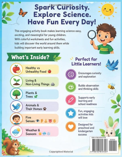 My First Science Activity Book for Kids Ages 4 to 6: Fun Activities to Learn About Healthy Food, Plants, Animals, Five Senses, Weather & More | Hands-On Learning for Preschool & Kindergarten