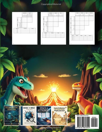 Dino Adventures 76 Logic Puzzles to Sharpen Your Focus: Logic Puzzle Book for Adults (The Logic Puzzle Collection)
