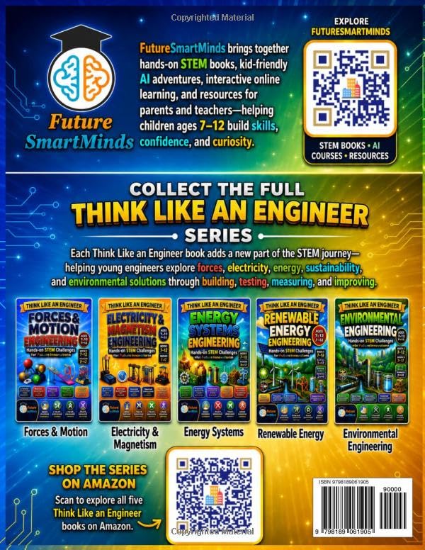 Electricity and Magnetism Engineering: Hands-On STEM Projects for Kids Ages 7–12: Build, Test, Measure, and Improve Electric Circuits, Magnetic ... Cranes, and Motors (Think Like an Engineer)