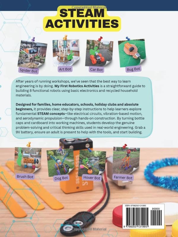 MY FIRST ROBOTICS ACTIVITIES: 8 REAL MOVING ROBOT PROJECTS WITH DC MOTORS