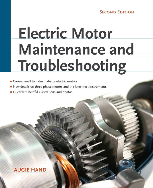 Electric Motor Maintenance and Troubleshooting, 2nd Edition